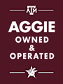 Aggie Owned and Operated